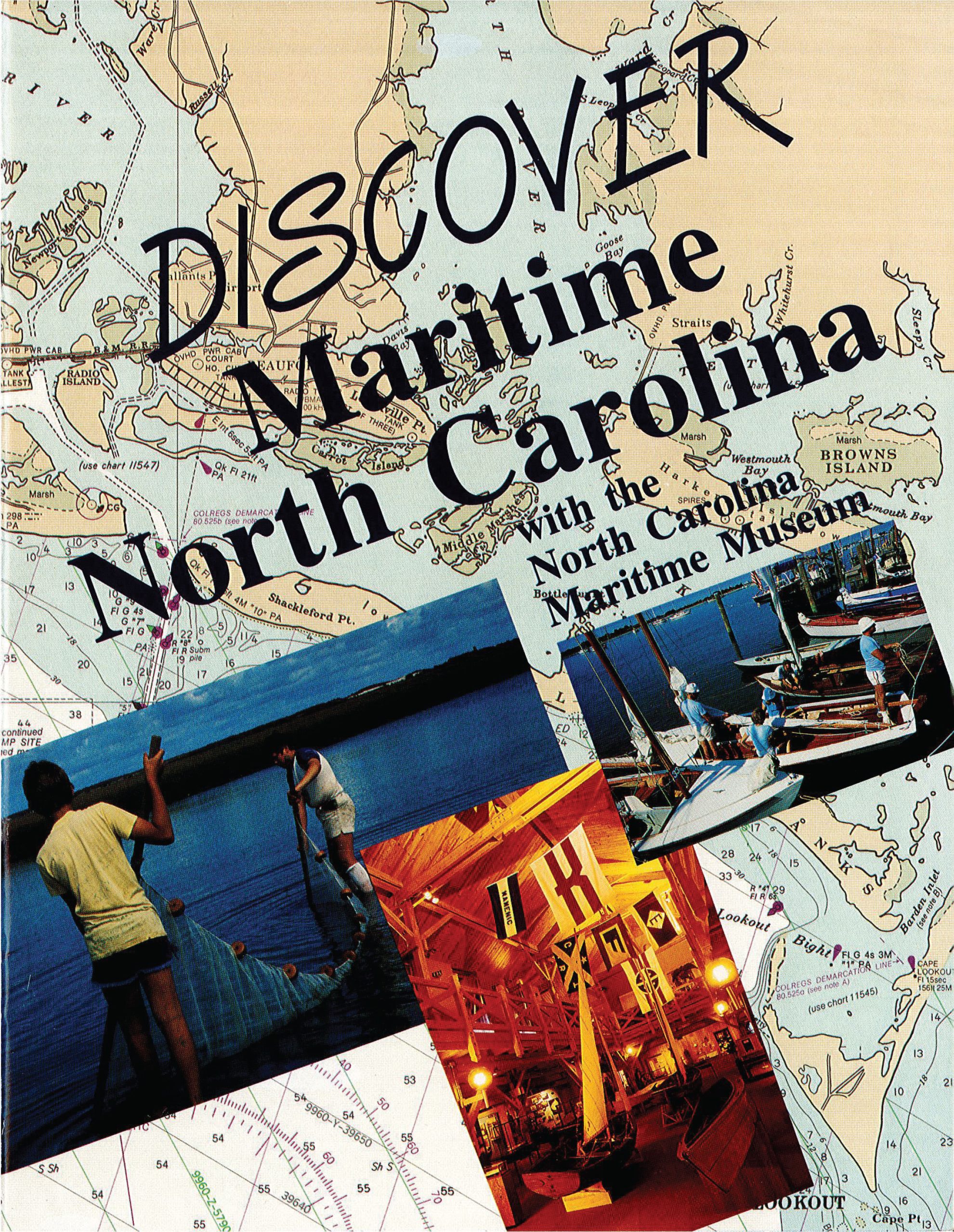 book cover with a nautical map background, coastal images and the title Discover Maritime North Carolina with the North Carolina Maritime Museum