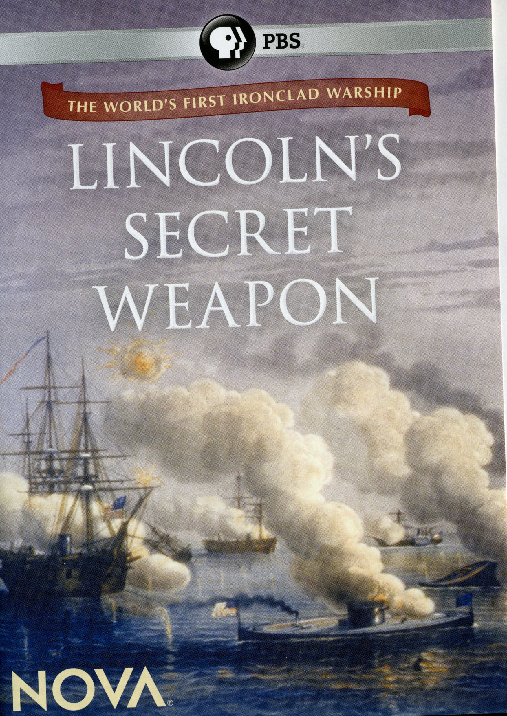 cover of dvd titled Lincoln's Secret Weapon with image of boats smoldering on ocean